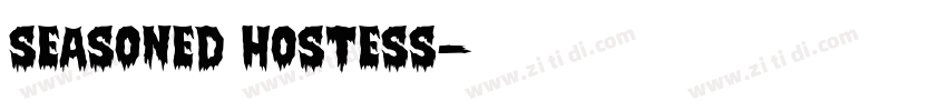 seasoned hostess字体转换